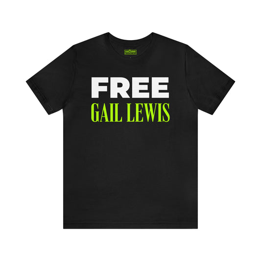 FREE GAIL LEWIS Shirt